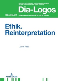 Enlarge image Cover: Ethik. Reinterpretation - Peter Lang Verlag