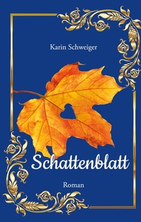 Enlarge image Cover: Schattenblatt - BoD - Books on Demand
