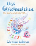 Cover: Das Gl&uuml;ckseelchen - BoD - Books on Demand