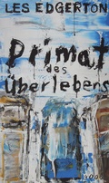 Cover: Primat des &Uuml;berlebens - PULP MASTER