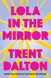 Abbildung von: Lola in the Mirror - The Borough Press