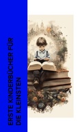 Cover: Erste Kinderb&uuml;cher f&uuml;r die Kleinsten - e-artnow