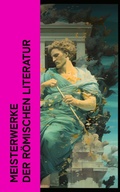 Cover: Meisterwerke der r&ouml;mischen Literatur - e-artnow