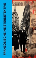 Cover: Franz&ouml;sische Meisterdetektive - e-artnow