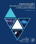 Cover: Capute and Accardo's Neurodevelopmental Disabilities in Infancy and Childhood - Academic Press