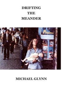 Abbildung von: Drifting The Meander - Michael Glynn