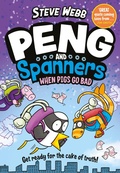 Cover: Peng and Spanners: When Pigs Go Bad! - Faber & Faber
