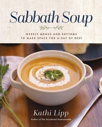 Enlarge image Cover: Sabbath Soup - Harvest House Publishers,U.S.