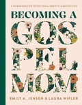 Cover: Becoming a Gospel Mom - Harvest House Publishers,U.S.