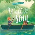 Cover: It Is Well with My Soul - Harvest House Publishers,U.S.