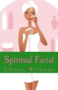 Cover: Spiritual Facial - Williams & Williams