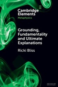 Cover: Grounding, Fundamentality and Ultimate Explanations - Cambridge University Press