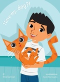 Cover: I Love My ... Dog?! - Rita D. Sullivan