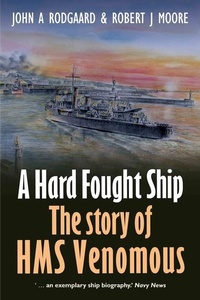 Enlarge image Cover: A Hard Fought Ship - Pen & Sword Books Ltd