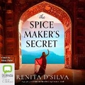 Cover: The Spice Maker's Secret - Bolinda Audio Books
