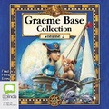Cover: Graeme Base Collection: Vol 2 - Bolinda Audio Books