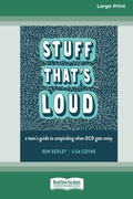 Cover: Stuff That's Loud - ReadHowYouWant