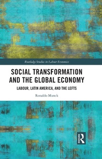 Abbildung von: Social Transformation and the Global Economy - Routledge