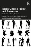 Cover: Indian Cinema Today and Tomorrow - CRC Press