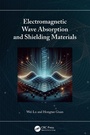 Cover: Electromagnetic Wave Absorption and Shielding Materials - CRC Press
