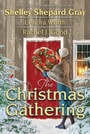 Cover: The Christmas Gathering - Kensington Publishing