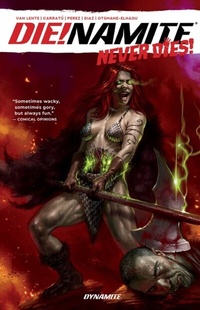 Enlarge image Cover: DIE!NAMITE Never Dies Collection - Dynamite Entertainment