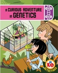 Cover: Kid Detectives: A Curious Adventure in Genetics - Wayland