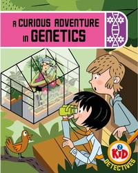 Enlarge image Cover: Kid Detectives: A Curious Adventure in Genetics - Wayland
