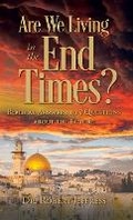 Cover: Are We Living in the End Times? - Baker Books