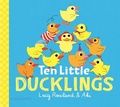 Cover: Ten Little Ducklings - Bloomsbury YA