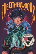 Cover: The Otherwoods - Bloomsbury YA