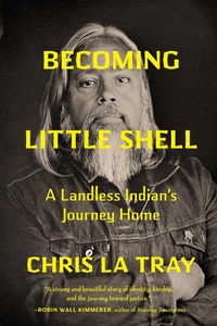 Enlarge image Cover: Becoming Little Shell - Milkweed Editions