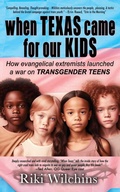 Cover: When Texas Came for Our Kids - Riverdale Avenue Books