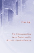 Cover: The Anthroposophical World Society - SteinerBooks, Inc