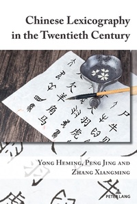 Abbildung von: Chinese Lexicography in the Twentieth Century - Peter Lang Verlag