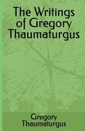 Cover: The Writings of Gregory Thaumaturgus - Lighthouse Publishing