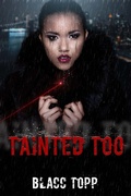 Cover: Tainted Too - Urban Books
