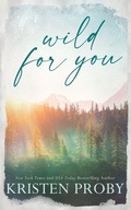 Cover: Wild for You - Special Edition - Ampersand Publishing, Inc.