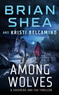 Cover: Among Wolves - Severn River Publishing