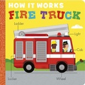 Cover: How It Works: Fire Truck - Tiger Tales