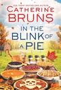 Cover: In the Blink of a Pie - Poisoned Pen Press