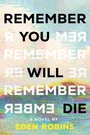 Cover: Remember You Will Die - Sourcebooks Landmark