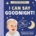 Cover: I Can Say Goodnight! - Sourcebooks Explore