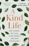 Cover: A Kind Life - Greystone Books,Canada