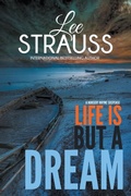 Cover: Life is But a Dream - Lee Strauss
