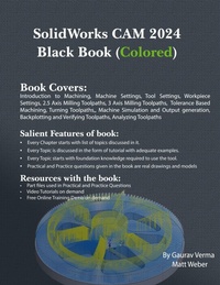 Abbildung von: SolidWorks CAM 2024 Black Book - CADCAMCAE Works