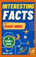Cover: Interesting Facts For Sharp Minds - Sharp Minds Learning
