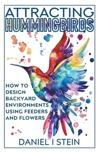 Enlarge image Cover: Attracting Hummingbirds - Rmc Publishers
