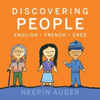 Abbildung von: Discovering People: English * French * Cree [HC] - Rocky Mountain Books