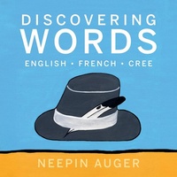 Abbildung von: Discovering Words: English * French * Cree [HC] - Rocky Mountain Books
